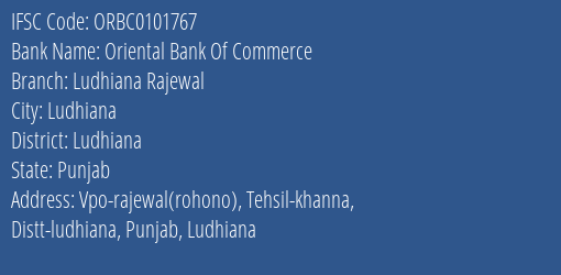 Oriental Bank Of Commerce Ludhiana Rajewal Branch Ludhiana IFSC Code ORBC0101767