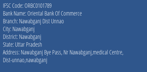 Oriental Bank Of Commerce Nawabganj Dist Unnao Branch Nawabganj IFSC Code ORBC0101789