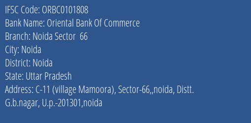 Oriental Bank Of Commerce Noida Sector 66 Branch Noida IFSC Code ORBC0101808