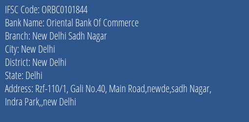 Oriental Bank Of Commerce New Delhi Sadh Nagar Branch New Delhi IFSC Code ORBC0101844