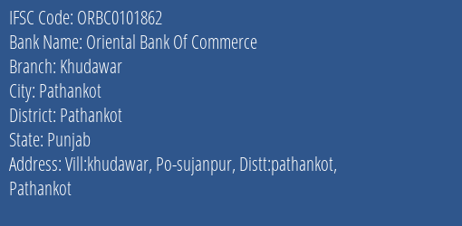 Oriental Bank Of Commerce Khudawar Branch Pathankot IFSC Code ORBC0101862
