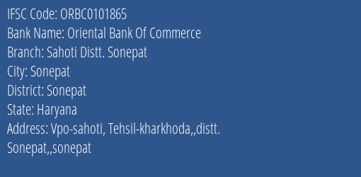 Oriental Bank Of Commerce Sahoti Distt. Sonepat Branch Sonepat IFSC Code ORBC0101865