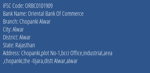 Oriental Bank Of Commerce Chopanki Alwar Branch Alwar IFSC Code ORBC0101909