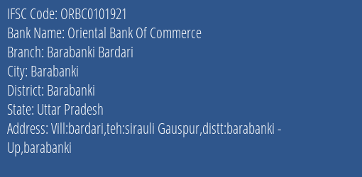Oriental Bank Of Commerce Barabanki Bardari Branch Barabanki IFSC Code ORBC0101921