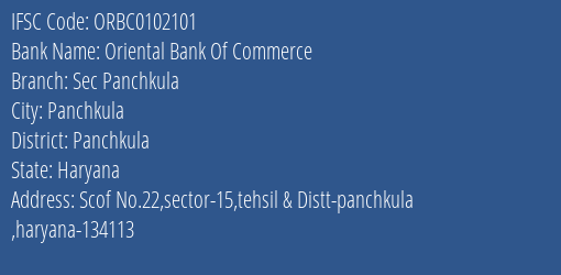 Oriental Bank Of Commerce Sec Panchkula Branch Panchkula IFSC Code ORBC0102101