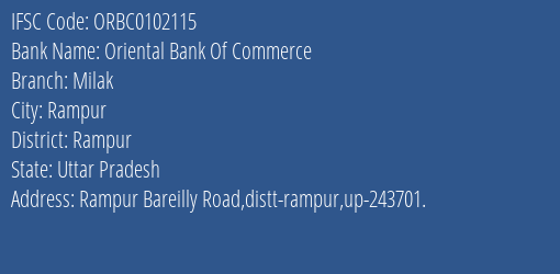 Oriental Bank Of Commerce Milak Branch Rampur IFSC Code ORBC0102115