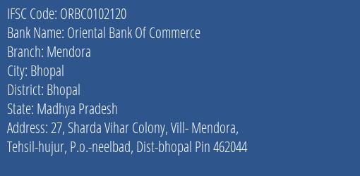 Oriental Bank Of Commerce Mendora Branch Bhopal IFSC Code ORBC0102120