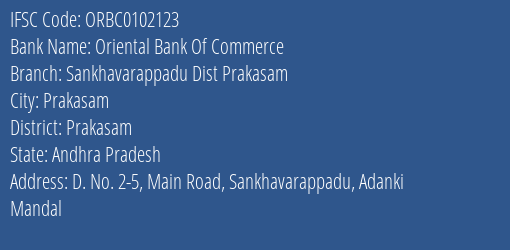 Oriental Bank Of Commerce Sankhavarappadu Dist Prakasam Branch Prakasam IFSC Code ORBC0102123