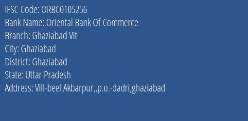Oriental Bank Of Commerce Ghaziabad Vit Branch Ghaziabad IFSC Code ORBC0105256