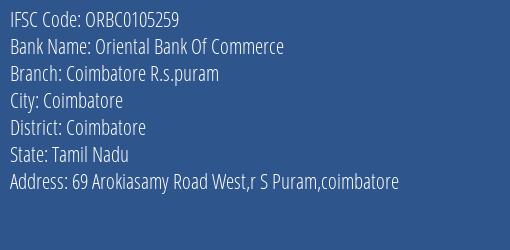 Oriental Bank Of Commerce Coimbatore R.s.puram Branch Coimbatore IFSC Code ORBC0105259