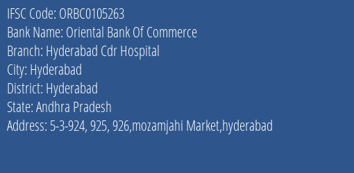 Oriental Bank Of Commerce Hyderabad Cdr Hospital Branch Hyderabad IFSC Code ORBC0105263