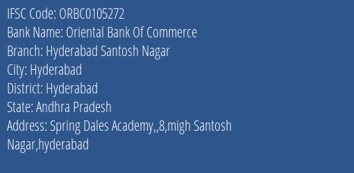 Oriental Bank Of Commerce Hyderabad Santosh Nagar Branch Hyderabad IFSC Code ORBC0105272