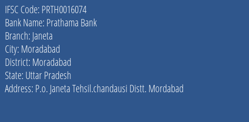 Prathama Bank Janeta Branch, Branch Code 016074 & IFSC Code Prth0016074