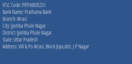 Prathama Bank Atrasi Branch, Branch Code 035251 & IFSC Code Prth0035251