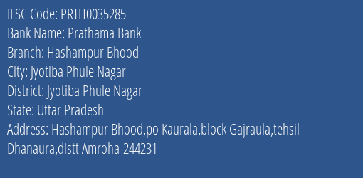 Prathama Bank Hashampur Bhood Branch, Branch Code 035285 & IFSC Code Prth0035285