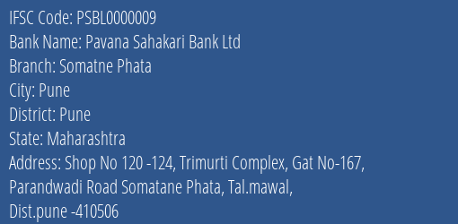 Pavana Sahakari Bank Ltd Somatne Phata Branch Pune IFSC Code PSBL0000009