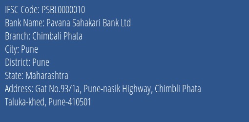 Pavana Sahakari Bank Ltd Chimbali Phata Branch, Branch Code 000010 & IFSC Code Psbl0000010