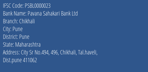 Pavana Sahakari Bank Ltd Chikhali Branch, Branch Code 000023 & IFSC Code Psbl0000023