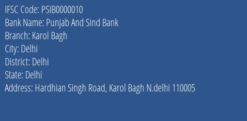 Punjab And Sind Bank Karol Bagh Branch Delhi IFSC Code PSIB0000010