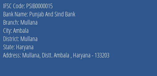Punjab And Sind Bank Mullana Branch Mullana IFSC Code PSIB0000015