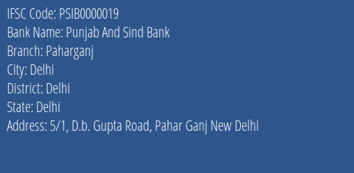 Punjab And Sind Bank Paharganj Branch Delhi IFSC Code PSIB0000019