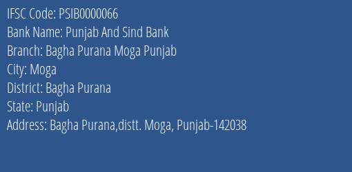 Punjab And Sind Bank Bagha Purana Moga Punjab Branch, Branch Code 000066 & IFSC Code Psib0000066