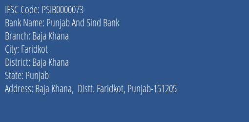 Punjab And Sind Bank Baja Khana Branch Baja Khana IFSC Code PSIB0000073