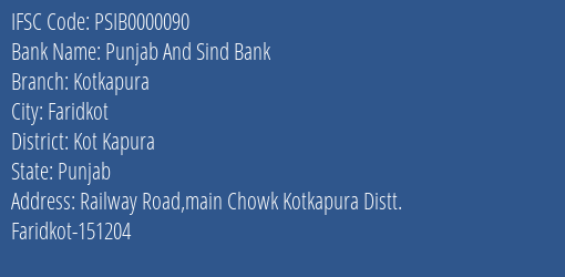 Punjab And Sind Bank Kotkapura Branch Kot Kapura IFSC Code PSIB0000090