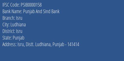Punjab And Sind Bank Isru Branch Isru IFSC Code PSIB0000158