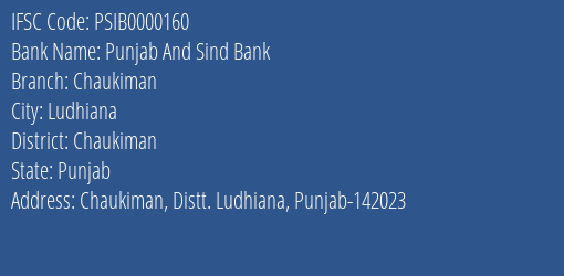 Punjab And Sind Bank Chaukiman Branch Chaukiman IFSC Code PSIB0000160