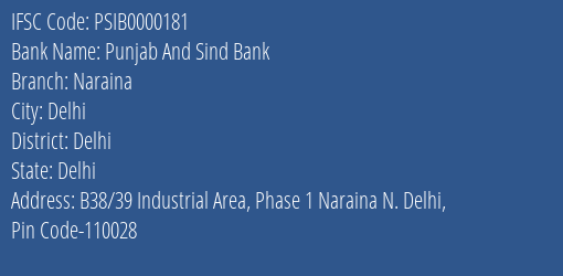 Punjab And Sind Bank Naraina Branch Delhi IFSC Code PSIB0000181