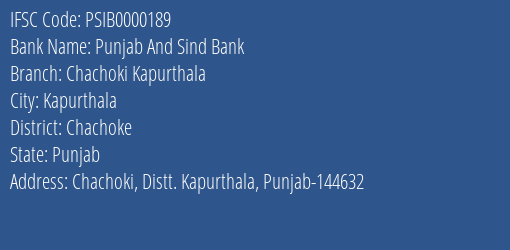 Punjab And Sind Bank Chachoki Kapurthala Branch Chachoke IFSC Code PSIB0000189