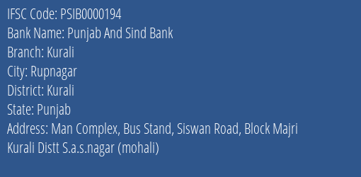 Punjab And Sind Bank Kurali Branch Kurali IFSC Code PSIB0000194