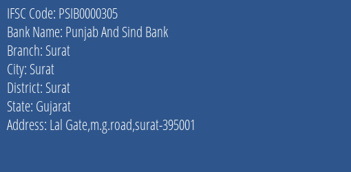 Punjab And Sind Bank Surat Branch Surat IFSC Code PSIB0000305