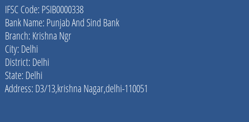 Punjab And Sind Bank Krishna Ngr Branch Delhi IFSC Code PSIB0000338
