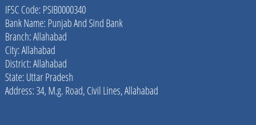 Punjab And Sind Bank Allahabad Branch Allahabad IFSC Code PSIB0000340