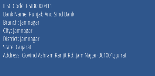 Punjab And Sind Bank Jamnagar Branch Jamnagar IFSC Code PSIB0000411