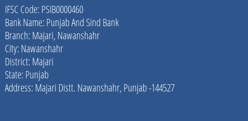 Punjab And Sind Bank Majari Nawanshahr Branch Majari IFSC Code PSIB0000460