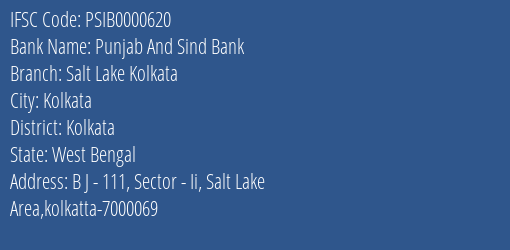 Punjab And Sind Bank Salt Lake Kolkata Branch, Branch Code 000620 & IFSC Code Psib0000620