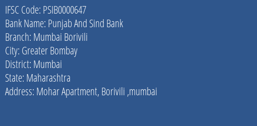Punjab And Sind Bank Mumbai Borivili Branch Mumbai IFSC Code PSIB0000647