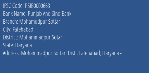 Punjab And Sind Bank Mohamudpur Sottar Branch, Branch Code 000663 & IFSC Code PSIB0000663