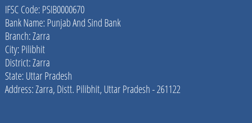 Punjab And Sind Bank Zarra Branch Zarra IFSC Code PSIB0000670