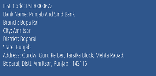 Punjab And Sind Bank Bopa Rai Branch Boparai IFSC Code PSIB0000672