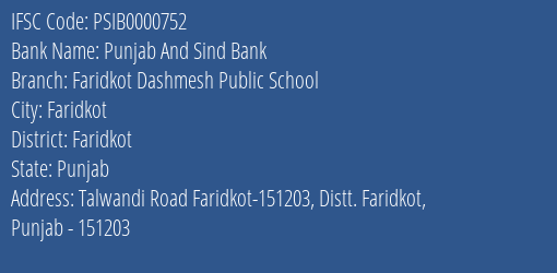 Punjab And Sind Bank Faridkot Dashmesh Public School Branch Faridkot IFSC Code PSIB0000752