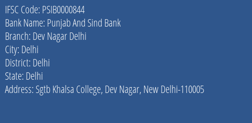 Punjab And Sind Bank Dev Nagar Delhi Branch Delhi IFSC Code PSIB0000844