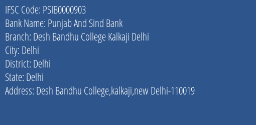 Punjab And Sind Bank Desh Bandhu College Kalkaji Delhi Branch Delhi IFSC Code PSIB0000903