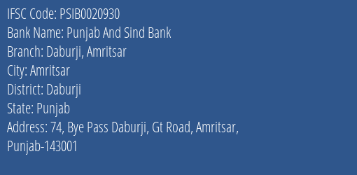 Punjab And Sind Bank Daburji Amritsar Branch Daburji IFSC Code PSIB0020930