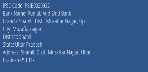 Punjab And Sind Bank Shamli Distt. Muzaffar Nagar Up Branch, Branch Code 020932 & IFSC Code PSIB0020932