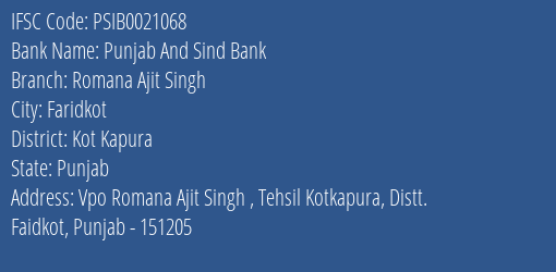 Punjab And Sind Bank Romana Ajit Singh Branch Kot Kapura IFSC Code PSIB0021068