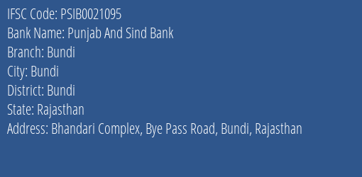 Punjab And Sind Bank Bundi Branch, Branch Code 021095 & IFSC Code PSIB0021095